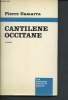 Cantilène occitane. Gamarra Pierre