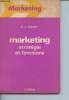 "Marketing : stratégie et fonctions (Collection ""marketing"")". J.Kelley Eugene