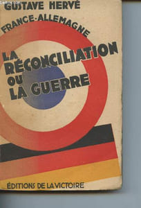 France-Allemagne : la réconciliation ou la guerre