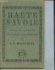 Haute Savoie - Géographie, histoire, statistiques, administration. Malte-Brun V-A.