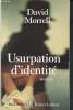"Usurpation d'identité (Collection ""best-sellers"")". Morrell David