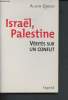Israël, Palestine - Vérités sur un conflit. Gresh Alain