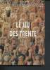 "Le jeu des trente ( Collection"" Rivages"" )". Kotzwinkle William