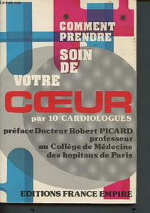 Comment prendre soin de votre coeur
