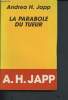 La parabole du tueur. H.Japp Andrea