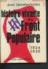 "Histoire vivante du Front Populaire 1934-1939 (Collection ""histoire du XXème siècle"")". Grandmougin Jean