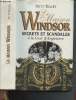 La Maison Windsor : secrets et scandales à la Cour d'Angleterre. Kelley Kitty