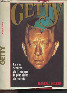 Getty - La vie secrète de l'homme le plsu riche du monde