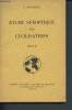 Etude synoptique des civilisations (Texte). Cavaignac E.
