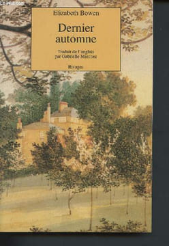 Dernier automne. Bowen Elizabeth