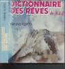 Dictionnaire des rêves de A à Z : un guide complet pour l'analyse et l'interprétation des rêves. Kurth Hanns