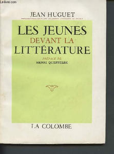Les jeunes devant la littérature - documents et témoignages