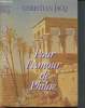 Pour l'amour de Philae. Jacq Christian
