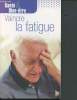 "Vaincre la fatigue (Collection ""Santé et Bien-être"")". Cano E.-M., Sanchez-Panos I., Chaudière E.