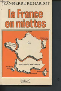 "La France en miettes (Collection ""ligne de mire"" )"