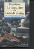 Le meurtre du samedi matin - Un crime psychanalytique. Gour Batya