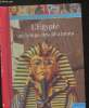 L'Egypte au temps des Pharaons. Ganeri Anita