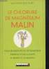 Le chlorure de magnésium malin. Llefief-Delcourt Felix