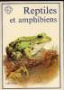 Reptiles et amphibiens. Lanka Vaclav, Vit Zbysek