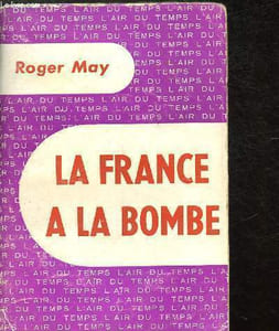 "La France a la bombe - Collection ""L'air du temps"""