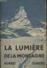 "La lumière de la montagne - Collection ""Jécite""". Claude Robert, S. J.