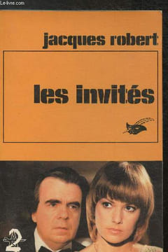 Les invités. Robert Jacques
