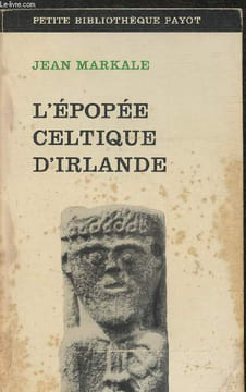 "L'épopée celtique d'Irlande - Collection ""Petite bibliothèque Payot"" N° 172". Markale Jean