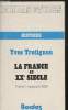"la France au XXe siècle - Tome 1 : jusqu'en 1968 - 1 volume - Collection ""Études""". Trotignon Yves