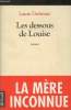 Les dessous de Louise. Dufresne Laure