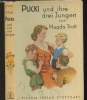 Pucki - und ihre drei Jungen. Trott Magda