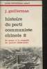"Histiore du parti communiste chinois 2 - de Yeanan à la conquête du pouvoir (1935-1949) - Tome 2 en 1 volume - Collection ""Petite bibliothèque ...
