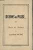 Rayons du passé... - Choix de poèmes. Pastrie Louis-René