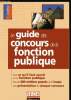 "Le guide de la fonction publique - Collection ""Guides""". Ginies Marie-Lorène, Fosseux Sabine