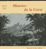 "Histoire de la Corse - Collection ""Univers de la France""". Arrighi Paul