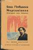 Sous l'influence Neptunienne, Dialogue avec Debussy. Andre Gauthier