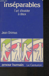 "Inséparables : L'art d'exister à deux (Collection ""Amour Humain"" n°9)"