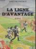 La ligne d'avantage. Pouyfourcat  Robert