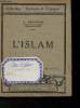 "L'Islam (Collection ""Sciences et voyages"")". Abensour Léon