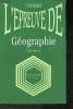L'épreuve de Géographie baccalauréats A,B,C,D. Blanchet Chantal, Deloste Georges, Rouchon Rolande