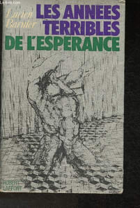 Les années terribles de l'espérance