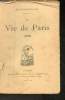La vie de Paris 1918 tome 1. Bernard Jean