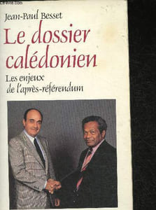 Le dossier Calédonien- Les enjeux de l'après-réferendum