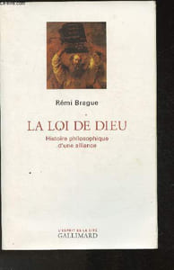 La loi de Dieu- Histoire philosophique d'une alliance