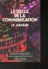 "Le siècle de la communication (Collection ""Science d'aujourd'hui"" )". Arnaud J.-F.