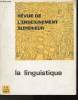Revue de l'enseignement supérieur, n°1-2, la linguistique- Sommaire: La Linguistique, A. Martinet. La Linguistique comparative, J. Manessy-Guitton. La ...