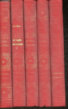 "Théâtre complet de Jean-Baptiste Poquelin, de Molière- Tomes I,II,III,IV et V, en 5 Volumes. (Collection Nationale des ""Grands Auteurs"")". Molière, ...