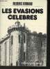 Les évasions secrètes. Bernard Frédéric