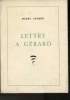 Lettre à Gérard. Aymard Pierre