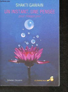 "Un instant, une pensée pour chaque jour (Collection ""Chrysalide"")"