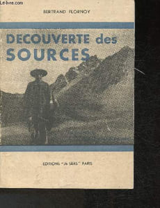 "Découverte des sources des Andes à la forêt Amazonienne (Collection ""Bibliothèque de voyages"")"